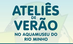 Atelie_s_de_ver_o_Aquamuseu_2017