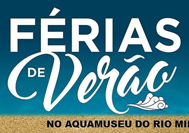 julho___2_a_5_ferias_de_verao_aquamuseu_2019