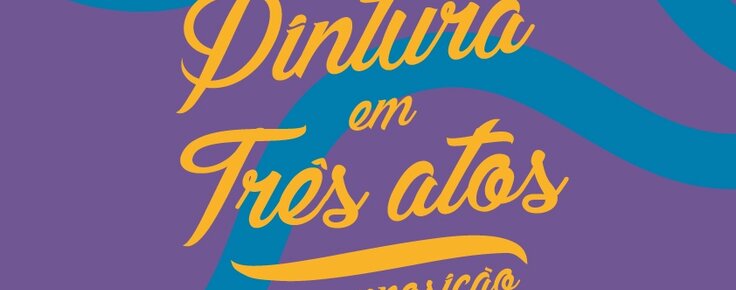 Cartaz_Pintura_em_tr_s_atos