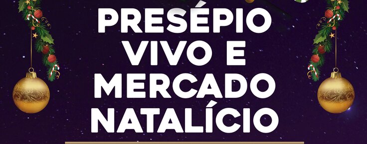 CARTAZ_PRESEPIO_VIVO_E_MERCADO_NATALICIO_2018